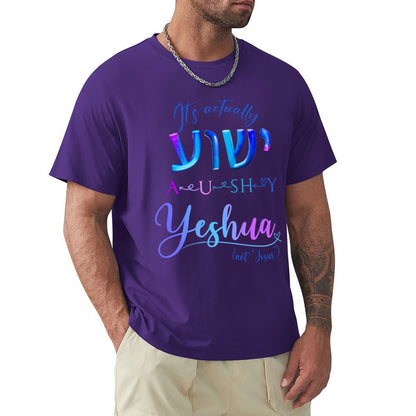 Actually YESHUA - Men's Cotton Tee Shirt