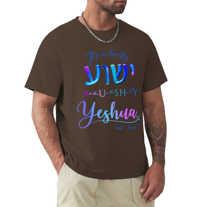 Actually YESHUA - Men's Cotton Tee Shirt