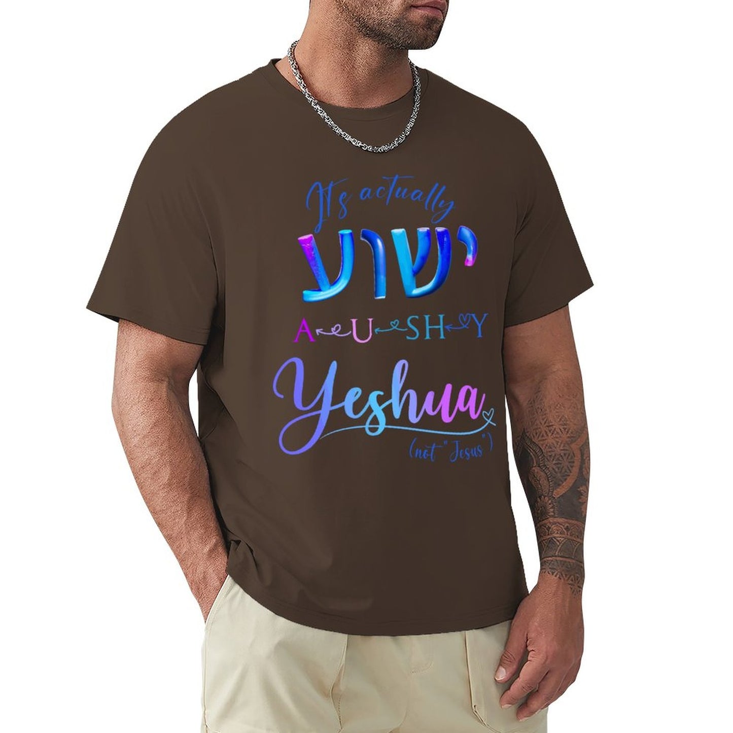 Actually YESHUA - Men's Cotton Tee Shirt