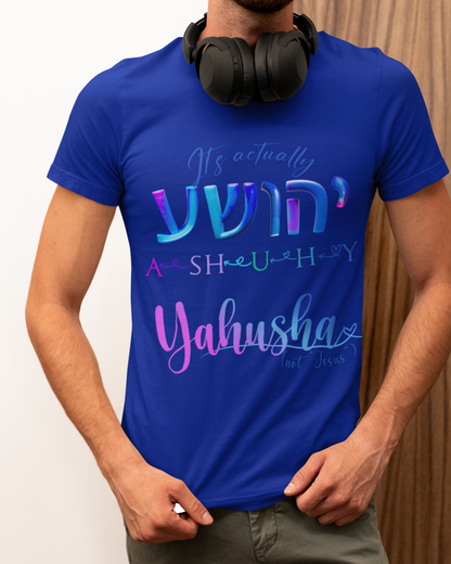 Actually Yahusha - Men's Cotton Tee Shirt