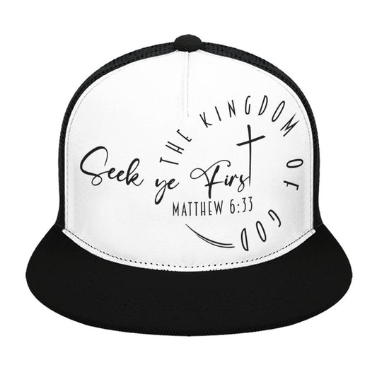 (Minimalist) Seek Ye First - Flat Brim Trucker Hat